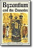 Byzantium and the Crusades cover